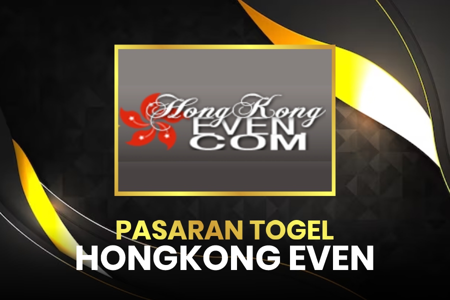 Togel Hongkong Even